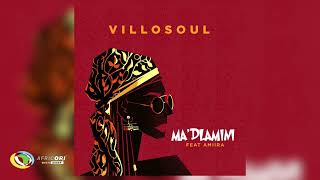 Villosoul  MADLAMINI Feat Amiira Official Audio [upl. by Cormac]