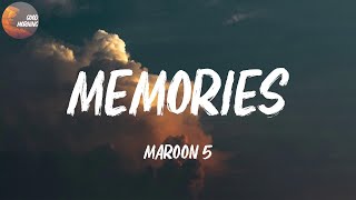 Maroon 5  Memories  Cause the drinks bring back all the memories Lyrics [upl. by Mimi]