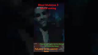 Bhool bhulaiyaa 3 movie coming full movie ka leya comment kar video viralshort viralvideo [upl. by Lladnew333]