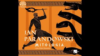 MITOLOGIA  Jan Parandowski [upl. by Troc23]