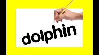 How to draw a quotDOLPHIN quotusing the same words in to cartoon [upl. by Ataeb701]