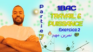 Partie 7  Travail amp Puissance  Exercice 2 [upl. by Nylesoj]