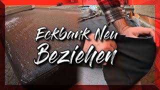 Eckbank neu Beziehen  Restaurieren  Tutorial [upl. by Curtis]