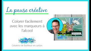 Colorer facilement avec les marqueurs à lalcool  StampinUp [upl. by Lesley]