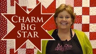 Charm Big Star Quilt Quilting With Charm Packs [upl. by Atterg824]