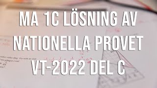 Matematik 1c  Nationella provet vt2022 del C [upl. by Anirol]