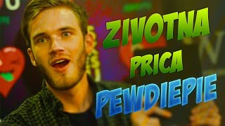 PEWDIEPIEZIVOTNA PRICA [upl. by Dola]