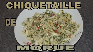 COMMENT FAIRE UN CHIQUETAILLE DE MORUE recette antillaise Prezk facile [upl. by Nyleahs]