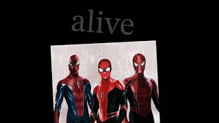 SpiderMan Tribute  ALIVE by the Warbly Jets [upl. by Lledo57]