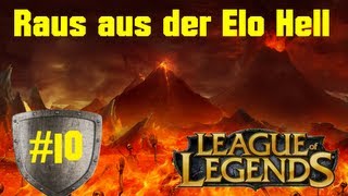 LoL Das Experiment  Raus aus der EloHell  Game 10 [upl. by Akelam]