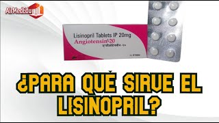 ¿Para qué Sirve el Lisinopril [upl. by Acinok980]