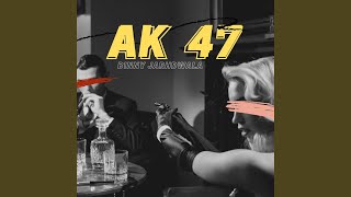 Ak 47 [upl. by Siroled670]