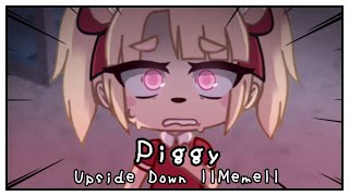 Piggy Upside Down Meme  ft Mousy  BloodGore Warning  Gacha Club [upl. by Ailekat]