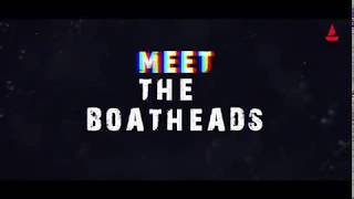 Meet The BoAtheads IAmAboAthead [upl. by Daveta496]