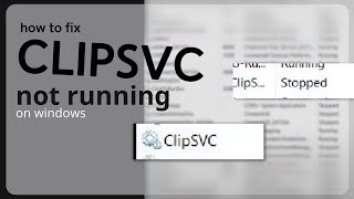 How to fix ClipSVC not running on Windows Cant install application  Error 126 fix [upl. by Klusek]