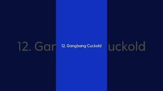 Cuckold Type 12 Gangbang Cuckold [upl. by Goran]