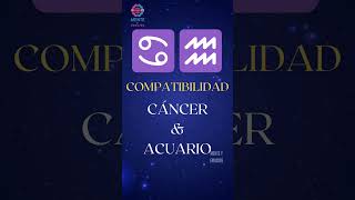 Signos Zodiacales COMPATIBILIDAD entre CÁNCER y ACUARIO [upl. by Ennayllek606]