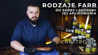 Rodzaje farb do skóry i metody jej aplikowania [upl. by Hnim411]