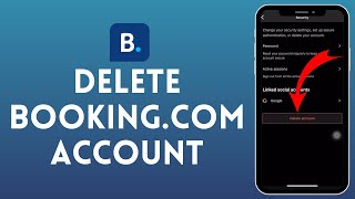 How to Delete Your Bookingcom Account 2024 EASY [upl. by Zaob]