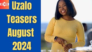 Uzalo Teasers August 2024  SABC 1 [upl. by Wini]