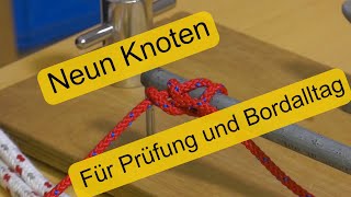 Neun Knoten für die Prüfung SBF BinnenSee und den Bordalltag [upl. by Kamila245]