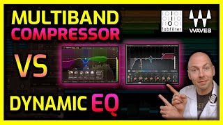 HOW and WHEN to Use Multiband Compressor vs Dynamic EQ Plugins  FabFilter Waves Tutorial [upl. by Seldun144]