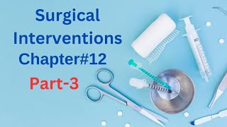 Postoperative physio Management  Part 3  Surgical interventions  Chapter12 Therapeutics [upl. by Piggy]