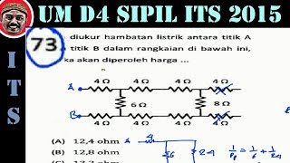 UM D4  program diploma IV sipil its  fisika pembahasan no 73 Rangkaian R Pengganti [upl. by Sudderth]