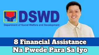 8 Financial Assistance Ng DSWD Na Pwede Mo Magamit [upl. by Sillert]