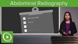 Abdominal Radiography – Radiology  Lecturio [upl. by Nwadrebma]