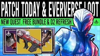 Destiny 2 PATCH CHANGES TODAY amp FREE EVERVERSE LOOT Wish III NERF Cosmetics amp Weapons 13th Feb [upl. by Georgianne]