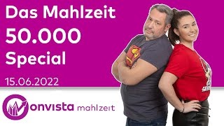 Das Große Mahlzeit 50000 Special Live Event 💰 Anlagetrends 2022 [upl. by Kane]