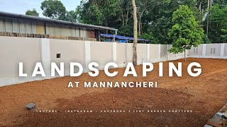 GARDEN WORK at Mannancheri  Landscaping [upl. by Herzberg]