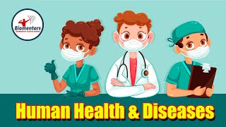 Human Health amp Diseases l Lecture 6 l Biology l NEET [upl. by Iphigeniah]