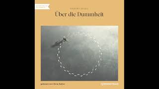 Über die Dummheit – Robert Musil Komplettes Hörbuch [upl. by Sutsugua]