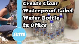 Create Clear Waterproof Label for Water Bottle is So Easy Print with Your Office Printer [upl. by Ytissahc]