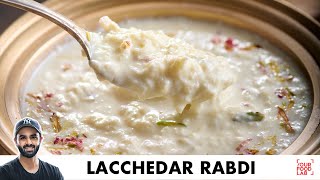 Lacchedar Rabdi Recipe  प्योर दूध से बनाइयें हलवाई जैसी लच्छेदार रबड़ी  Chef Sanjyot Keer [upl. by Ecnerrat128]