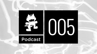 Monstercat Podcast Ep 005 [upl. by Kcid]