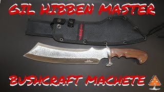 Gil Hibben Master Bushcraft Machete Review [upl. by Nedrob]