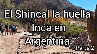 El Shincal las ruinas Incas en Argentina [upl. by Arathorn338]