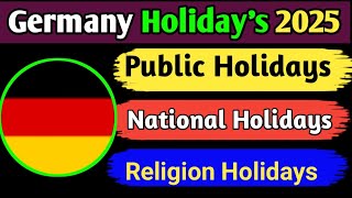 All Public Holidays In Germany 2025  Germany Holidays 2025 [upl. by Ylrebmyk]