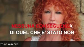 Fiorella Mannoia  Nessuna conseguenza  Karaoke con testo [upl. by Ortensia]