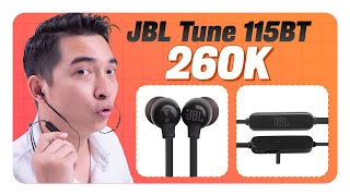 Tai nghe JBL chỉ có 260K thì như thế nào  JBL Tune 115BT [upl. by Akeirahs]