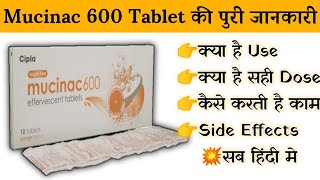 mucinac 600 effervescent tablet uses  price  composition  dose  side effects  review  in hindi [upl. by Nebra16]