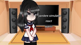 yandere simulator react ayano 🌙Moon🌙 [upl. by Eduj]