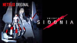 Sidonia no Kishi  Opening full sub español DESCARGA [upl. by Eciralc]