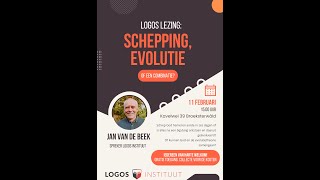 Zondag 11 februari 1500 uur lezing van Jan van de Beek  Evolutie of schepping Logos Instituut [upl. by Eiramanna]