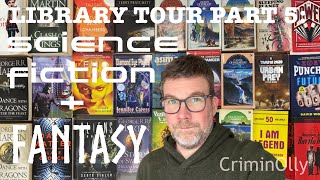 Library Tour part 5  Science Fiction and Fantasy [upl. by Sumahs793]