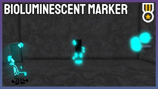 How to find the quotBioluminescentquot Marker ROBLOX FIND THE MARKERS [upl. by Gean]