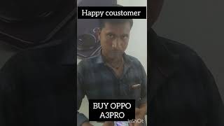 happy coustomer buy OPPO A3PRO viralvideo ytshots [upl. by Brothers]